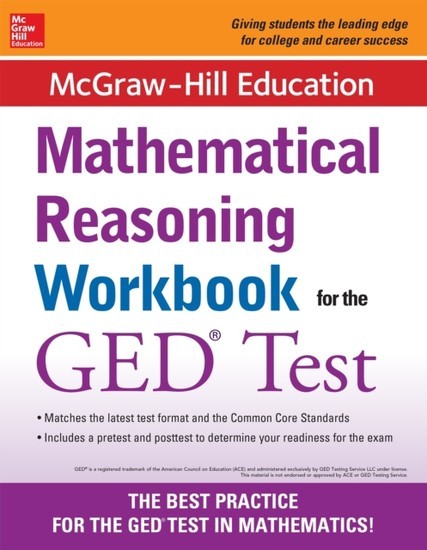 McGraw-Hill Education Mathematical Reasoning Workbook for the GED Test main product photo