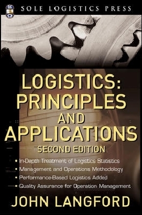 Logistics: Principles and Applications, 2nd Ed.
