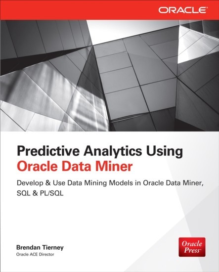 Predictive Analytics Using Oracle Data Miner main product photo