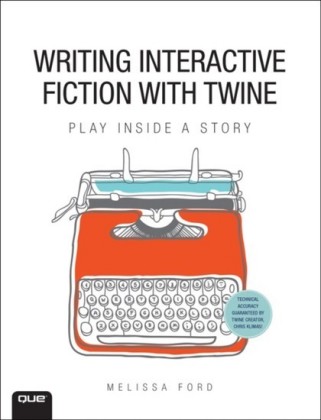 Writing Interactive Fiction with Twine