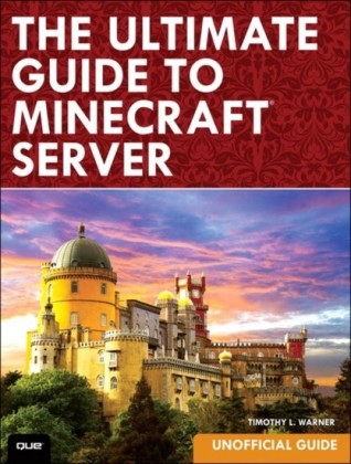 Ultimate Guide to Minecraft Server