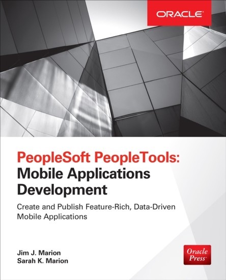PeopleSoft PeopleTools: Mobile Applications Development main product photo