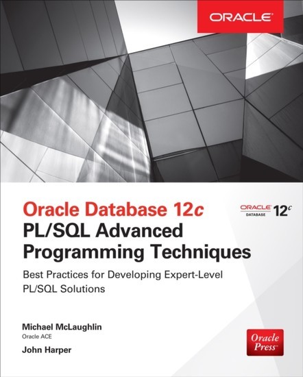 Oracle Database 12c PL/SQL Advanced Programming Techniques main product photo