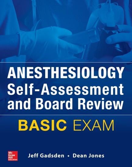 Anesthesiology Self-Assessment and Board Review: BASIC Exam main product photo