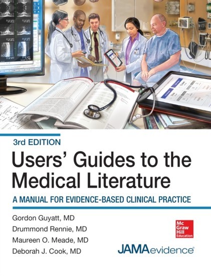 Users' Guides to the Medical Literature: A Manual for Evidence-Based Clinical Practice, 3E main product photo