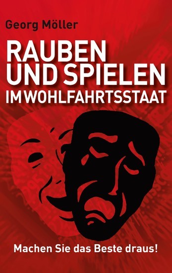Rauben und Spielen im Wohlfahrtsstaat main product photo