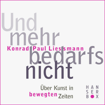 Und mehr bedarfs nicht