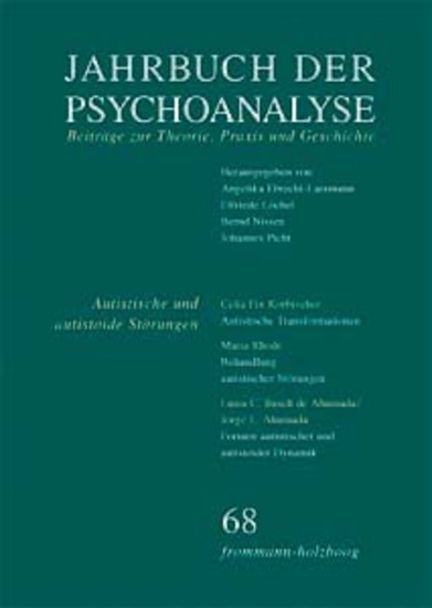 Jahrbuch der Psychoanalyse / Band 68: Autistische und autistoide Störungen - Erkennen und Behandeln main product photo