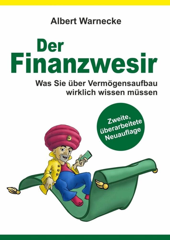 Der Finanzwesir - Was Sie über Vermögensaufbau wirklich wissen müssen. Intelligent Geld anlegen und finanzielle Freiheit erlangen mit ETF und Index-Fonds main product photo