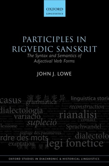 Participles in Rigvedic Sanskrit: The Syntax and Semantics of Adjectival Verb Forms main product photo