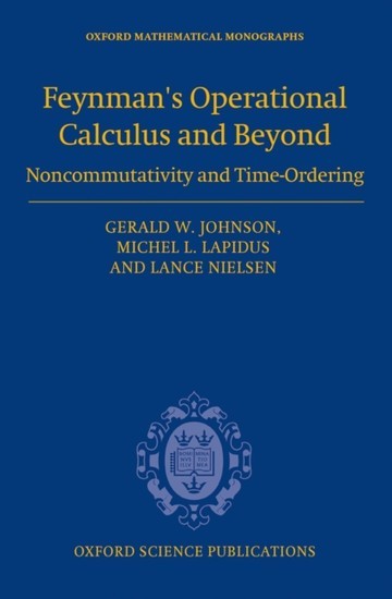Feynmans Operational Calculus and Beyond: Noncommutativity and Time-Ordering main product photo