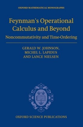 Feynmans Operational Calculus and Beyond: Noncommutativity and Time-Ordering