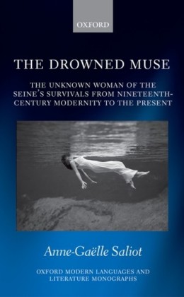 Drowned Muse: Casting the Unknown Woman Across the Tides of Modernity