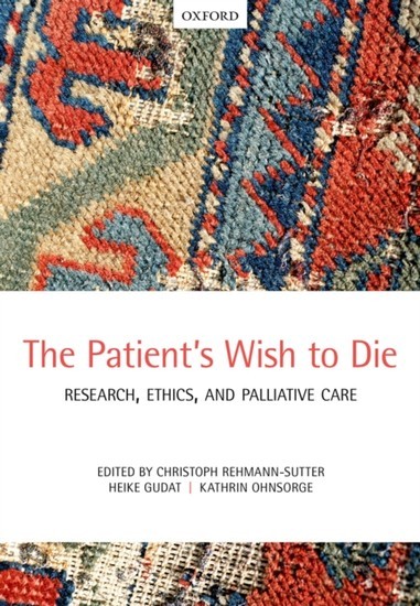 Patients Wish to Die: Research, Ethics, and Palliative Care main product photo