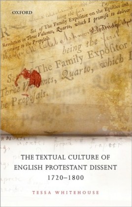 Textual Culture of English Protestant Dissent 1720-1800