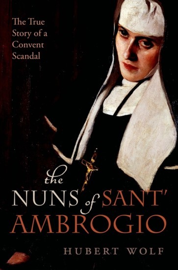Nuns of Sant' Ambrogio: The True Story of a Convent in Scandal main product photo