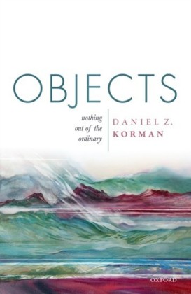 Objects: Nothing out of the Ordinary