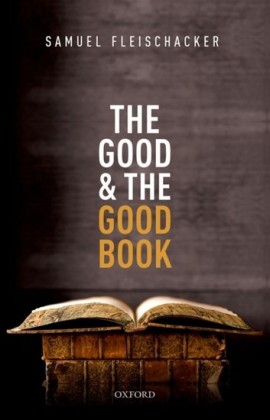 Good and the Good Book: Revelation as a Guide to Life