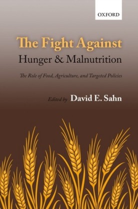 Fight Against Hunger and Malnutrition: The Role of Food, Agriculture, and Targeted Policies