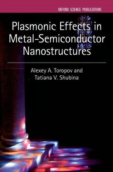 Plasmonic Effects in Metal-Semiconductor Nanostructures main product photo