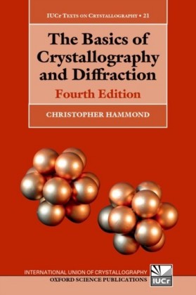 Basics of Crystallography and Diffraction: Fourth Edition