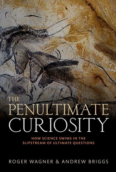 Penultimate Curiosity: How Science Swims in the Slipstream of Ultimate Questions main product photo