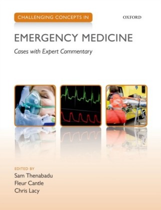 Challenging Concepts in Emergency Medicine: Cases with Expert Commentary