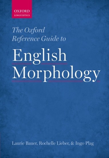 Oxford Reference Guide to English Morphology main product photo