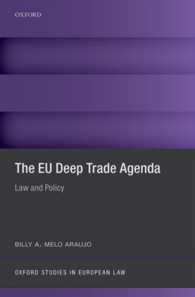 EU Deep Trade Agenda: Law and Policy
