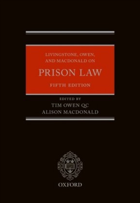 Livingstone, Owen, and Macdonald on Prison Law
