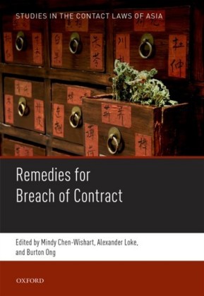 Studies in the Contract Laws of Asia: Remedies for Breach of Contract