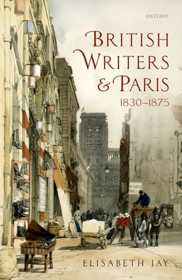 British Writers and Paris: 1830-1875 main product photo