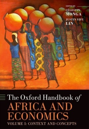 Oxford Handbook of Africa and Economics: Volume 1: Context and Concepts