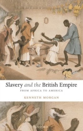 Slavery and the British Empire: From Africa to America