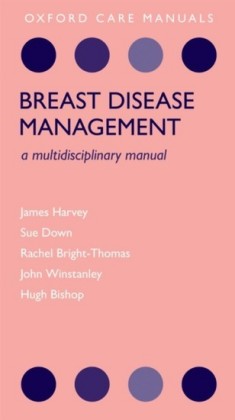 Breast Disease Management: A Multidisciplinary Manual
