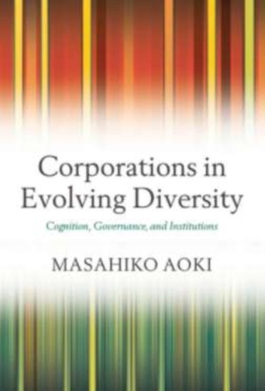 Corporations in Evolving Diversity: Cognition, Governance, and Institutions main product photo