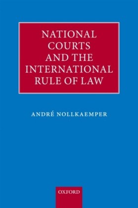 National Courts and the International Rule of Law