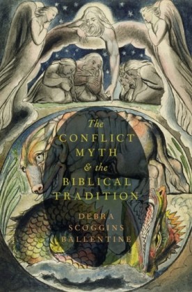 Conflict Myth and the Biblical Tradition