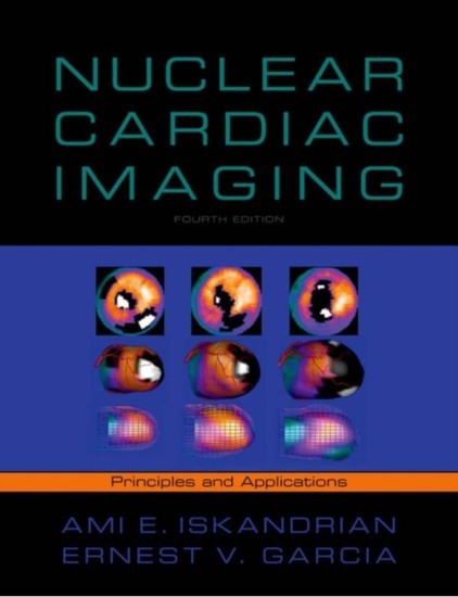 Nuclear Cardiac Imaging: Principles and Applications main product photo