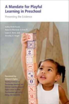 Mandate for Playful Learning in Preschool: Applying the Scientific Evidence