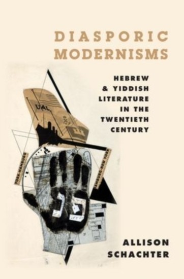 Diasporic Modernisms: Hebrew and Yiddish Literature in the Twentieth Century main product photo