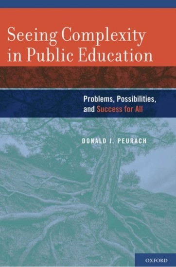 Seeing Complexity in Public Education: Problems, Possibilities, and Success for All main product photo
