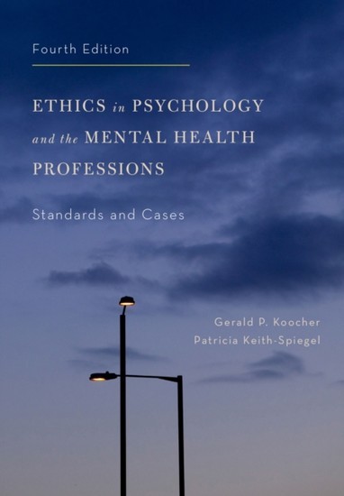 Ethics in Psychology and the Mental Health Professions: Standards and Cases main product photo