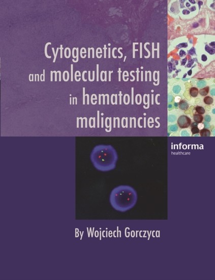 Cytogenetics, FISH and Molecular Testing in Hematologic Malignancies main product photo