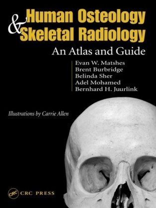 Human Osteology and Skeletal Radiology