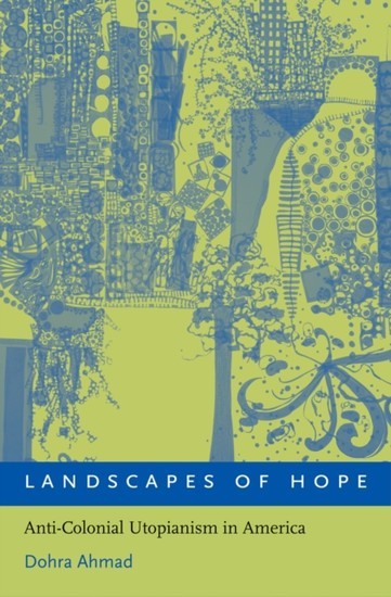 Landscapes of Hope: Anti-Colonial Utopianism in America main product photo