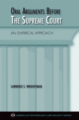 Oral Arguments Before the Supreme Court: An Empirical Approach