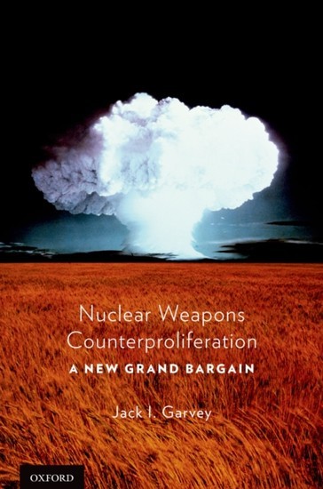 Nuclear Weapons Counterproliferation: A New Grand Bargain main product photo