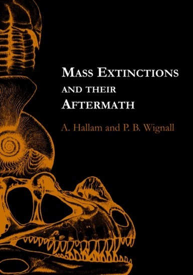 Mass Extinctions and Their Aftermath main product photo