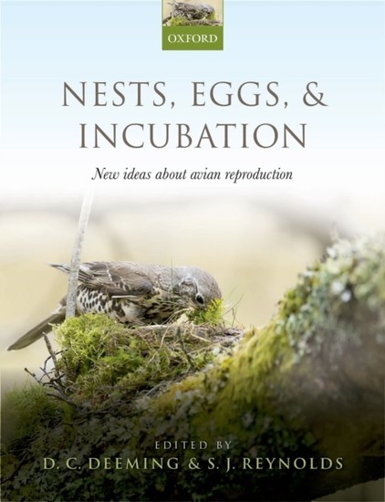 Nests, Eggs, and Incubation: New ideas about avian reproduction main product photo